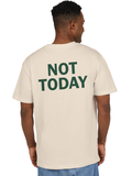 Not Today Oversized Tee